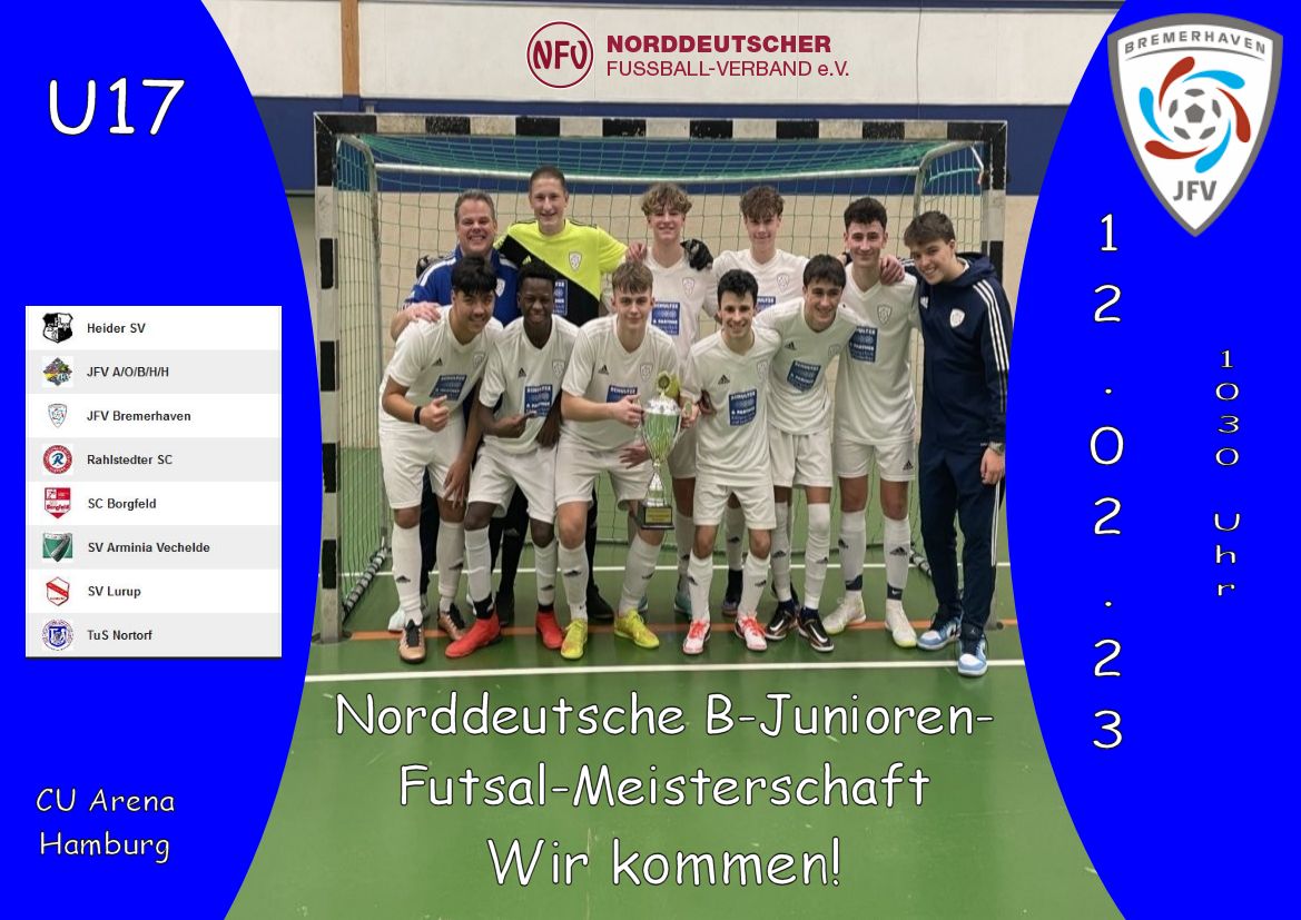 U17 fährt zur norddeutschen B-Junioren-Futsal-Meisterschaft nach Hamburg